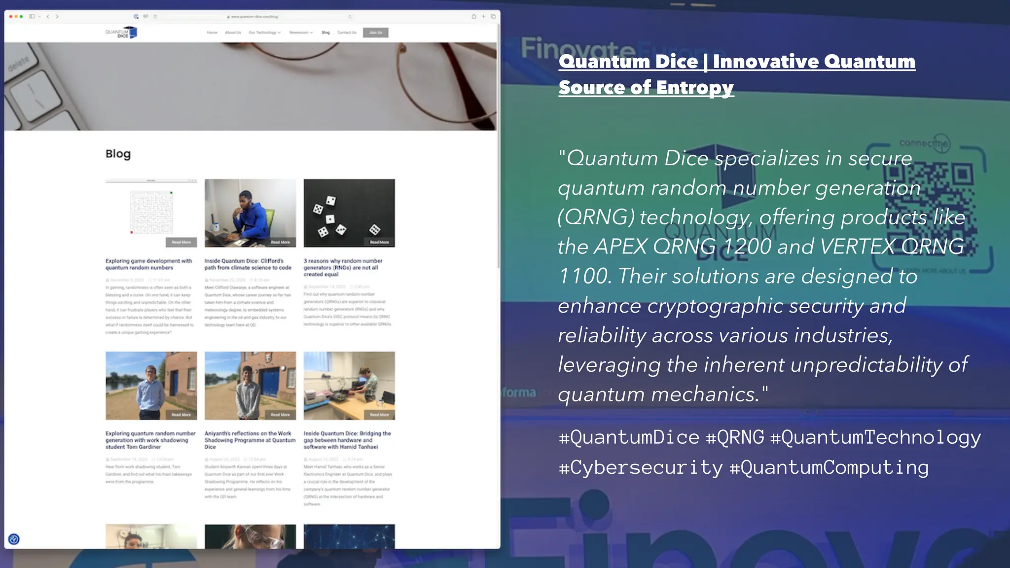 Quantum Dice | Innovative Quantum
Source of Entropy
"Quantum Dice specializes in secure
quantum random number generation
(QRNG) technology, offering products like
the APEX QRNG 1200 and VERTEX QRNG
1100. Their solutions are designed to
enhance cryptographic security and
reliability across various industries,
leveraging the inherent unpredictability of
quantum mechanics."
#QuantumDice #QRNG #QuantumTechnology
#Cybersecurity #QuantumComputing
18
 