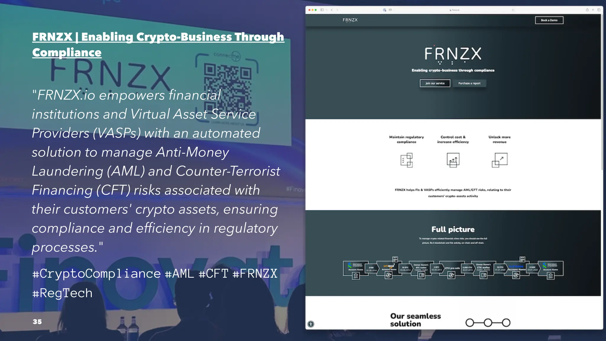 FRNZX | Enabling Crypto-Business Through
Compliance
"FRNZX.io empowers financial
institutions and Virtual Asset Service
Providers (VASPs) with an automated
solution to manage Anti-Money
Laundering (AML) and Counter-Terrorist
Financing (CFT) risks associated with
their customers' crypto assets, ensuring
compliance and efficiency in regulatory
processes."
#CryptoCompliance #AML #CFT #FRNZX
#RegTech
35
 