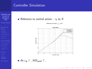 Modeling and control of a Quadrotor UAV | PDF