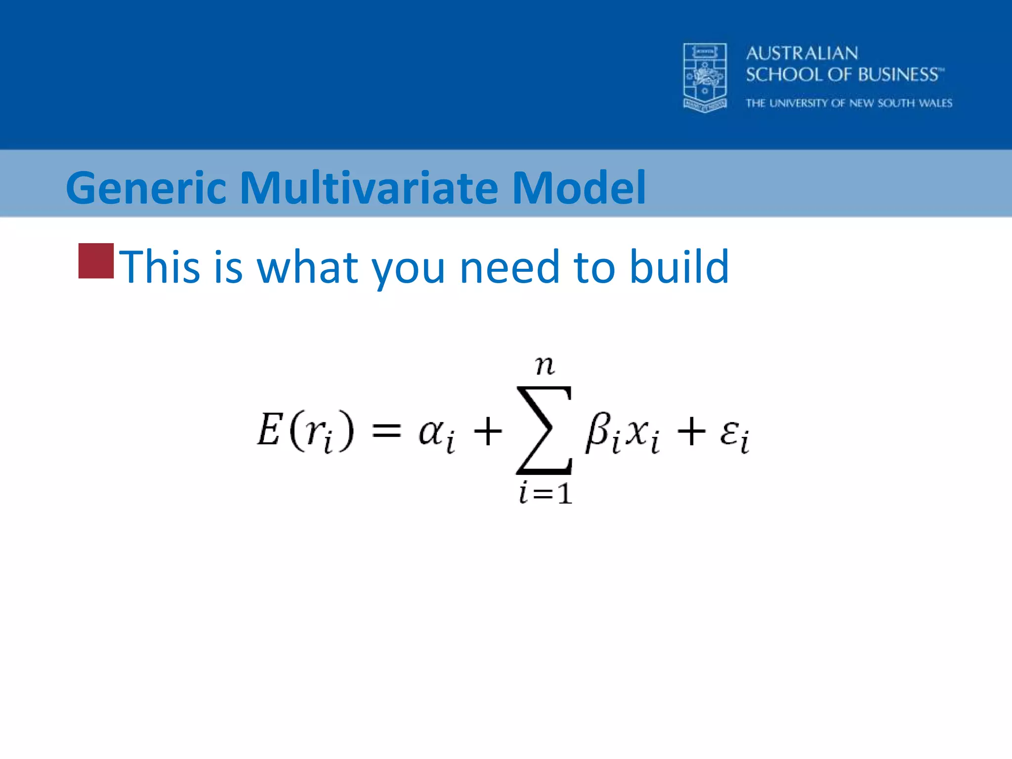 Generic Multivariate ModelThis is what you need to build