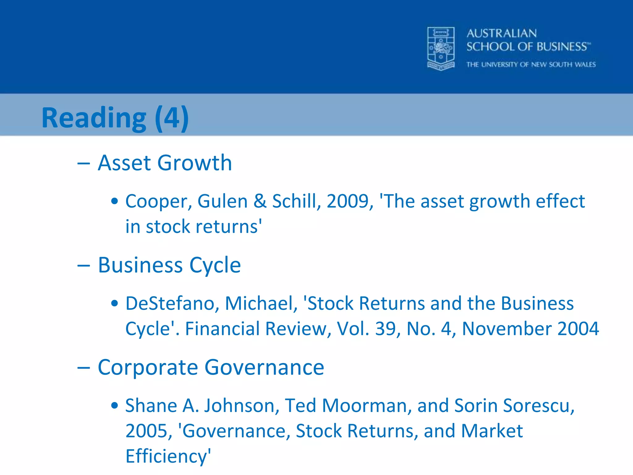 Reading (3)MomentumBarberis, N., A. Shleifer, and R. Vishny. “A Model of Investor Sentiment.” Journal of Financial Economics, 49, 1998.Crombez, J. "Momentum, Rational Agents and Efficient Markets." The Journal of Psychology and Financial Markets, 2, 2001.Daniel, K., D. Hirschleifer, and A. Subrahmanyam. “A Theory of Overconfidence, Self-Attribution, and Security Market Under and Over-reactions.” Journal of Finance, 53, 1998.Jegadeesh, N., and S. Titman. “Returns to Buying Winners and Selling Losers: Implications for Stock Market Efficiency.” Journal of Finance, 48, 1993.Jegadeesh, N., and S. Titman. “Profitability of Momentum Strategies: An Evaluation of Alternative Explanations.” NBER Working paper #7159, 1999.