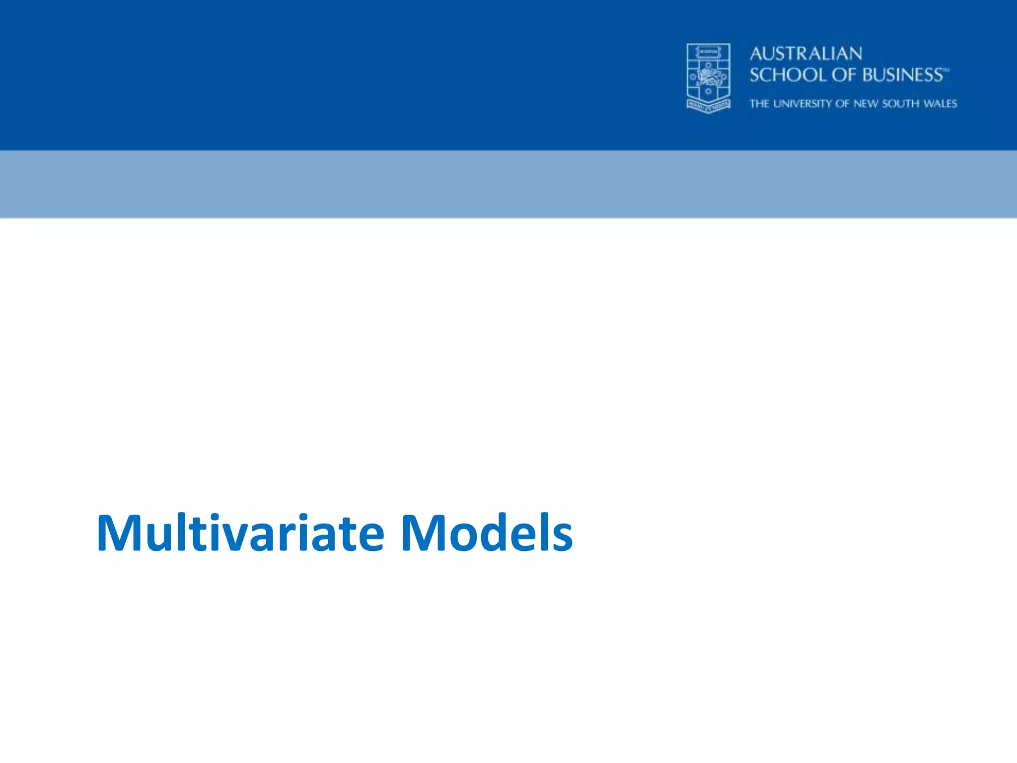 Multivariate Models