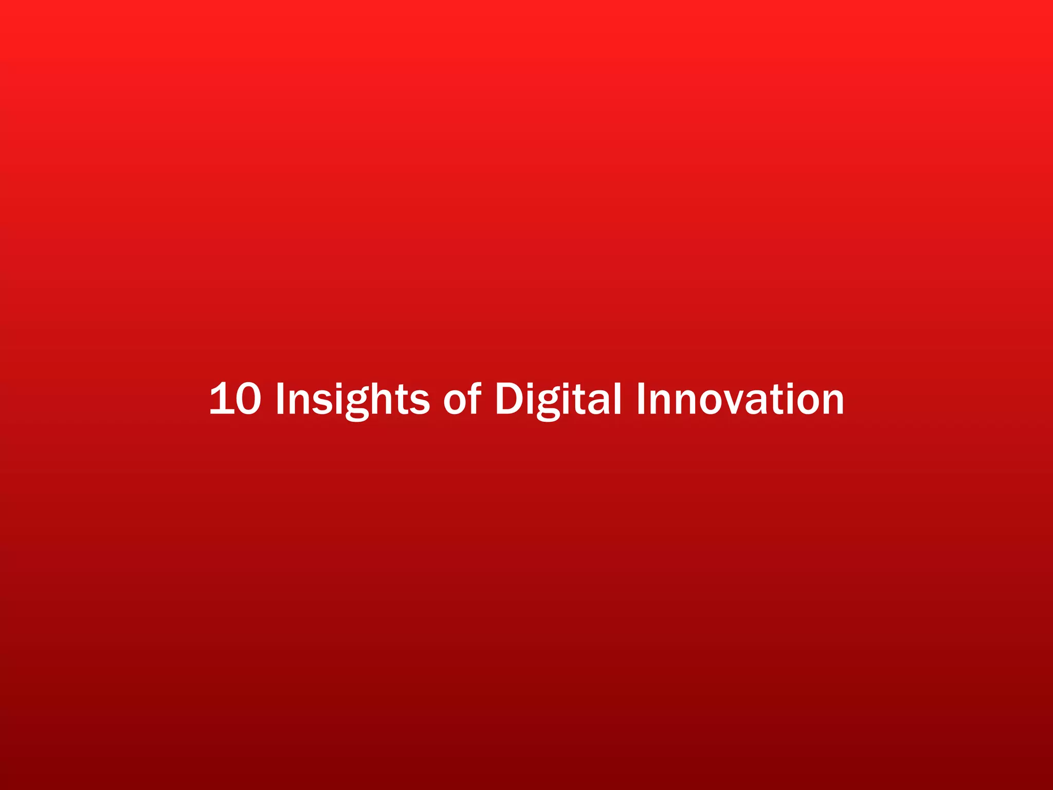 10 Insights of Digital Innovation 