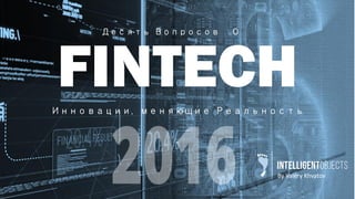 FinTech Overview 2016 | PPT