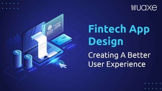 Fintech App Design Creating A Better User Experience