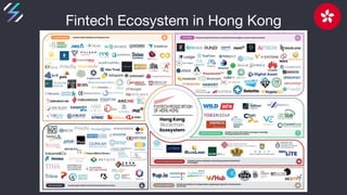 Fintech Ecosystem in Hong Kong
 