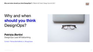 Why and when should you think DesignOps?