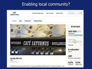 Enabling local community?
 