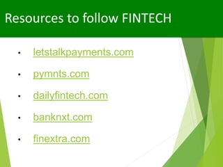 WHY FINTECH?
The Sharing Economy
Lower Costs
The Generation Z
 