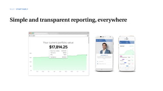 Simple and transparent reporting, everywhere
RULE 1 START EARLY
 