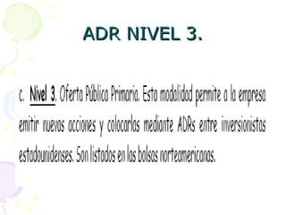 ADR NIVEL 3.ADR NIVEL 3.
 