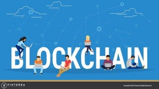 Copyright 2018 Finterra All Rights ReserveCopyright 2018 FinterraAll RightsReserved
 