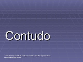 Contudo 