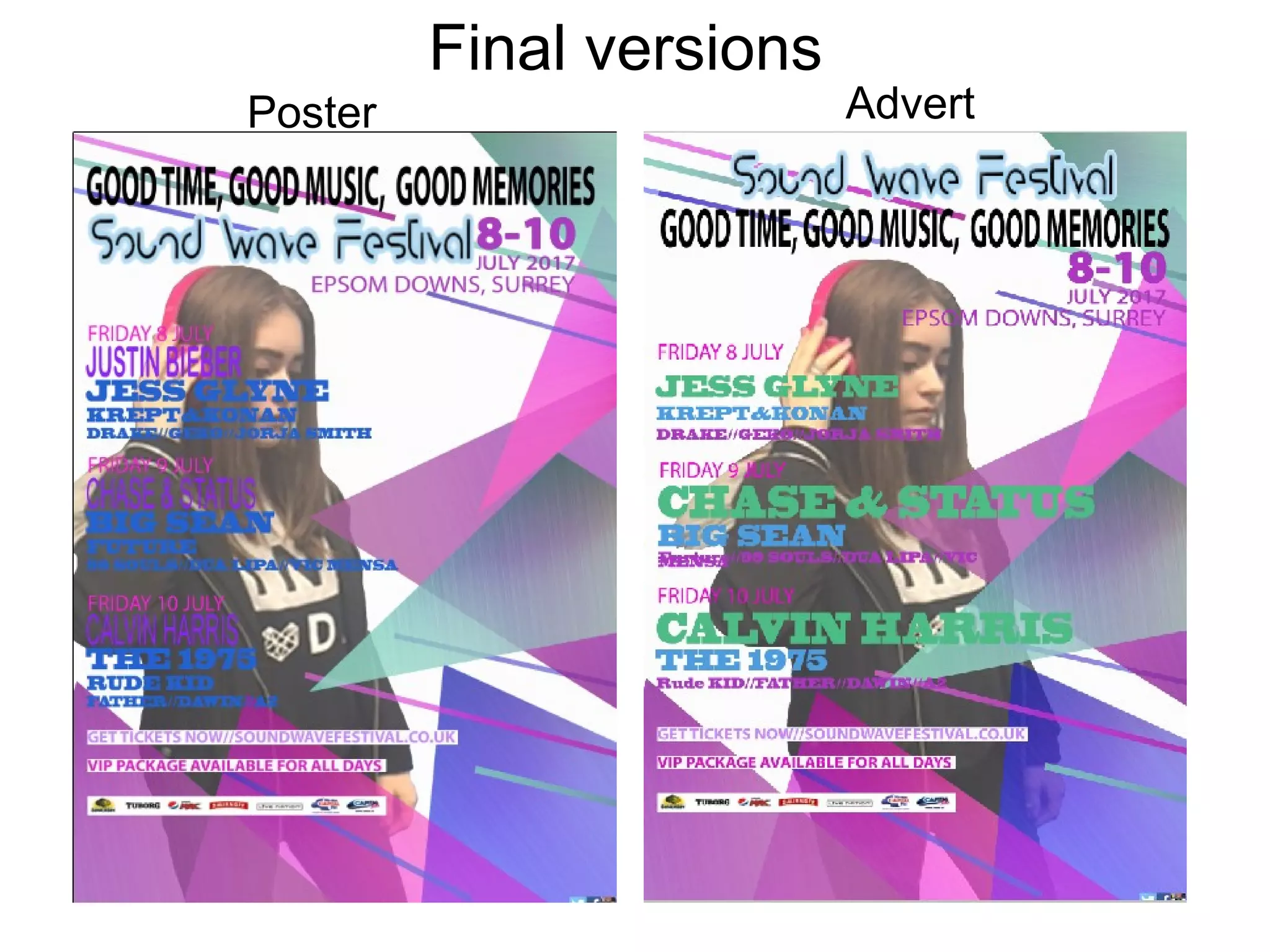 Final versions
Poster Advert
 