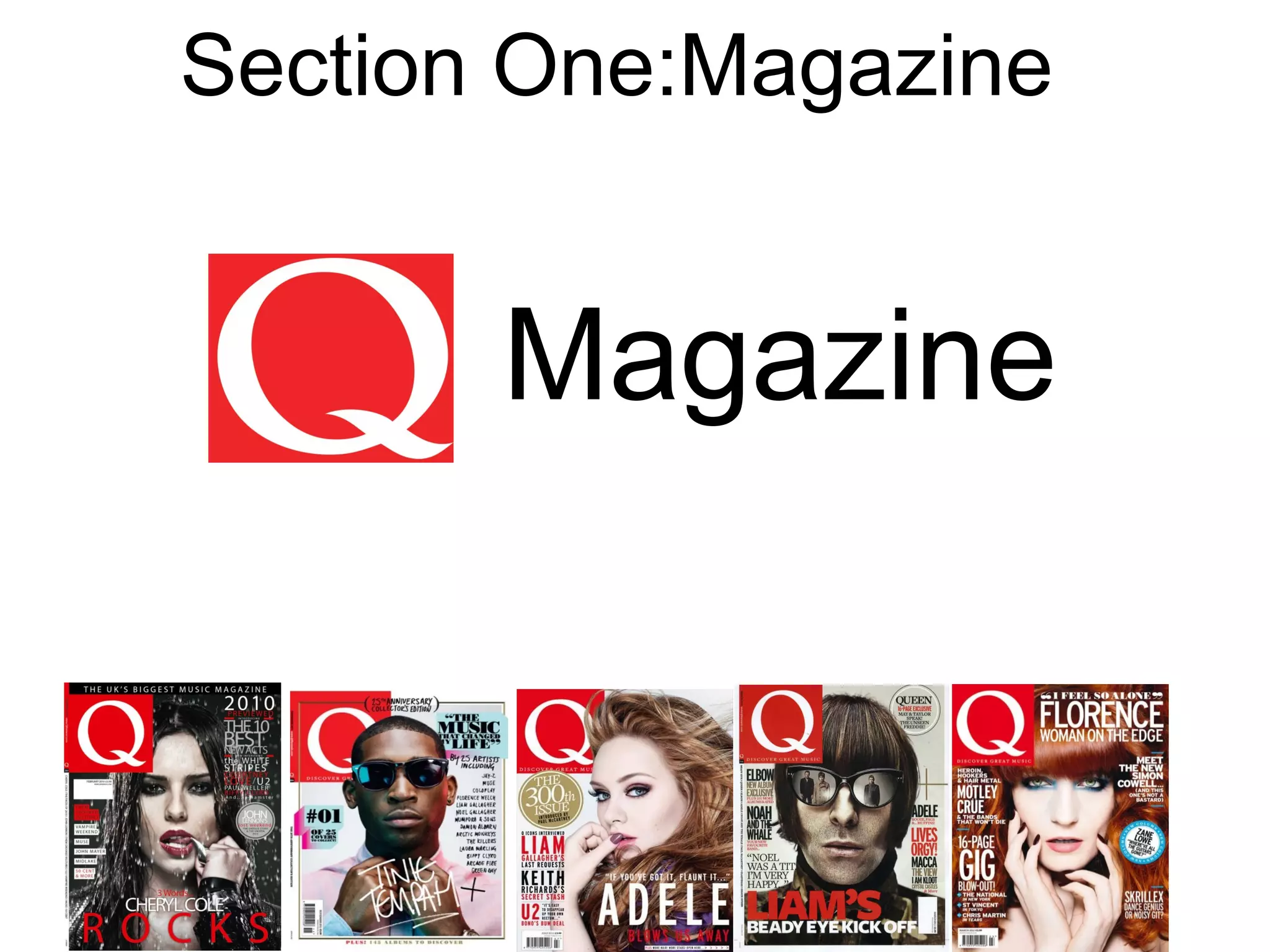 Section One:Magazine
Magazine
 