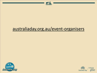 australiaday.org.au/event-organisers
 