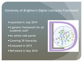 3.5 The Digital Literacies Framework at the University of Brighton ...