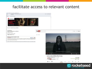 facilitate access to relevant content
 