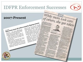 IDFPR Enforcement Successes 2007-Present 