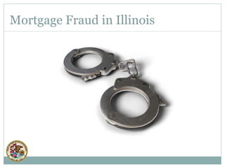 Mortgage Fraud in Illinois 