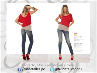 Contacto, citas y pedidos en el Perú:
/tusdetalles.pe        @tusdetallesperu
 