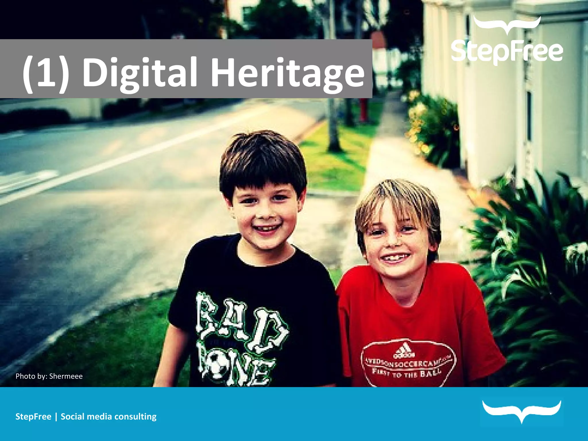 (1) Digital Heritage Photo by:  Shermeee StepFree | Social media consulting 