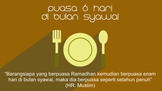 Fiqih Praktis - Amalan Bulan Syawal