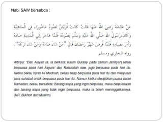 Nabi SAW bersabda : 
 