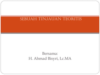 Bersama:
H. Ahmad Bisyri, Lc.MA
FIQH ZAKAT PROFESI
SEbuAH TInjAuAn TEORITIS
 