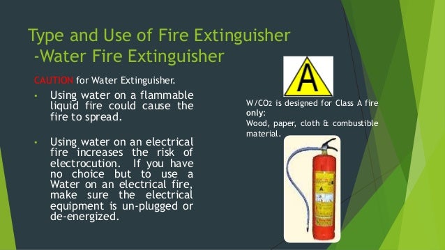 Type and Use of Fire Extinguisher
- Dry Chemical Powder (BC) Fire
Extinguisher
How Dry Chemical Powder
(BC) Fire Extinguis...