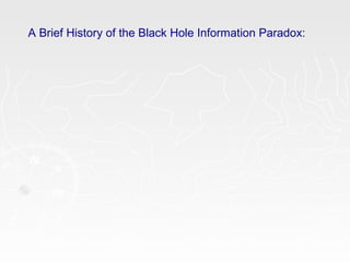A Brief History of the Black Hole Information Paradox:
 