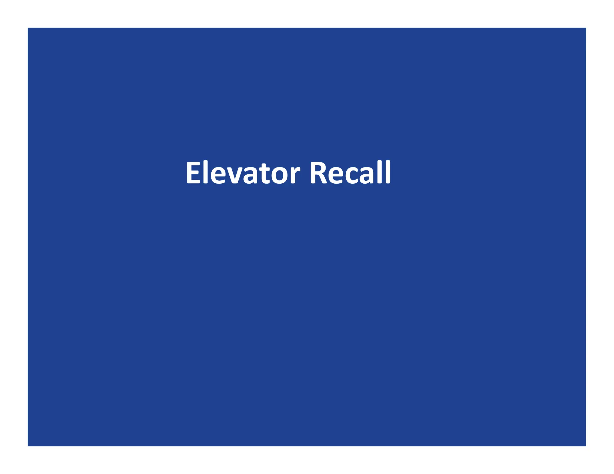 Elevator Recall
 