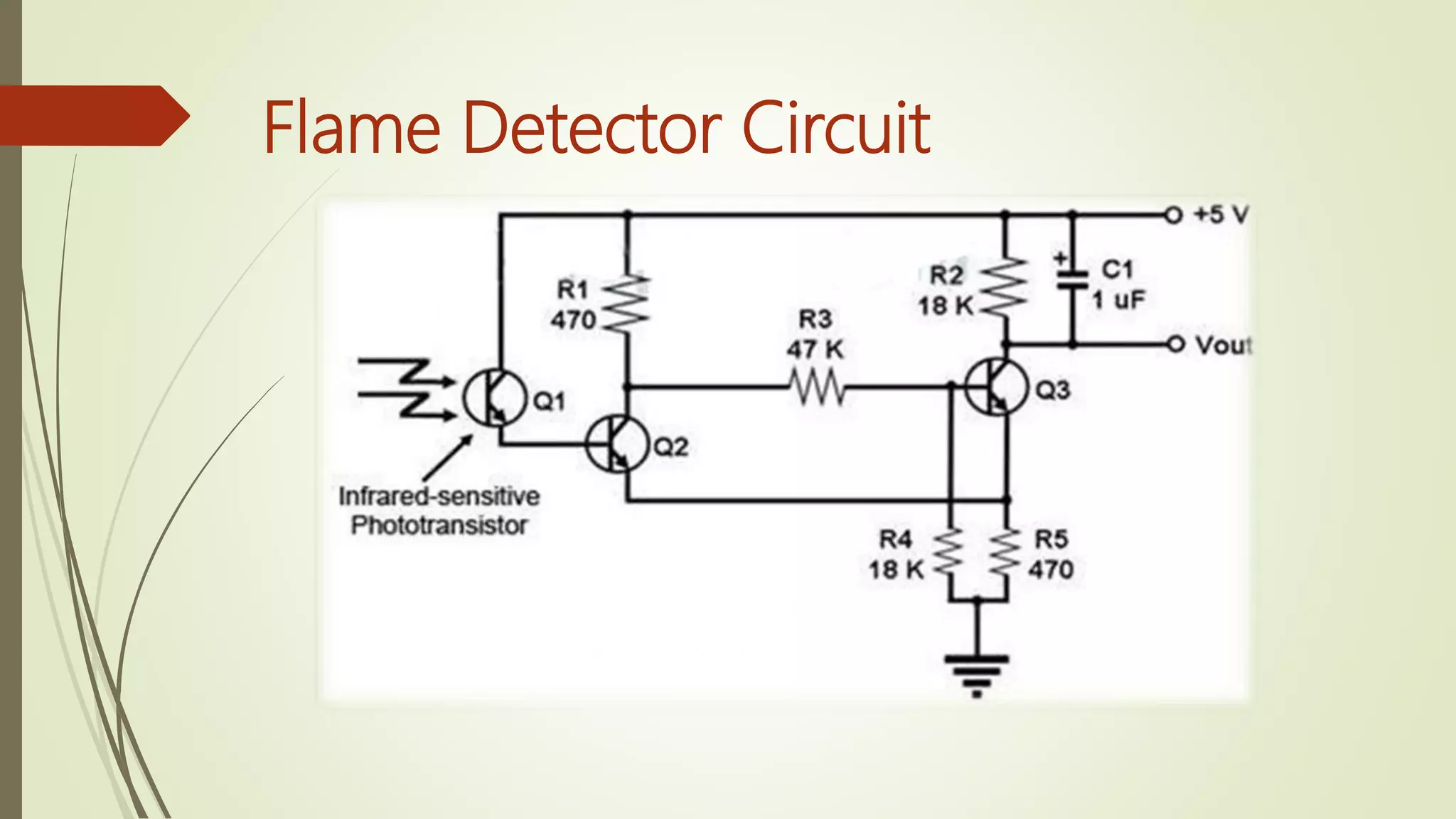 Flame Detector Circuit
 
