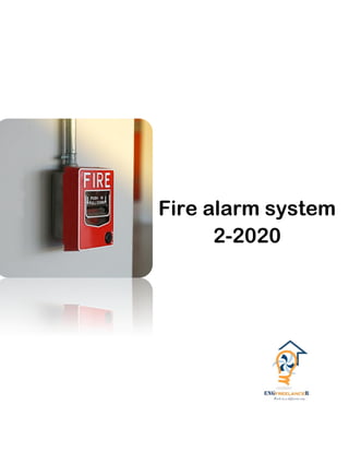 Fire alarm system
2-2020
 