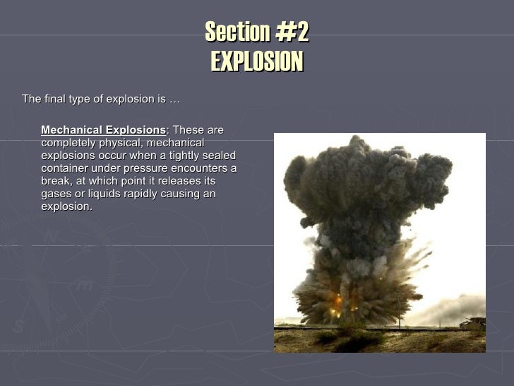 Fire and explosion