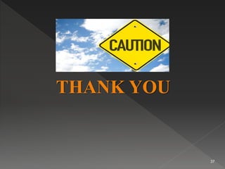 THANK YOU
37
 