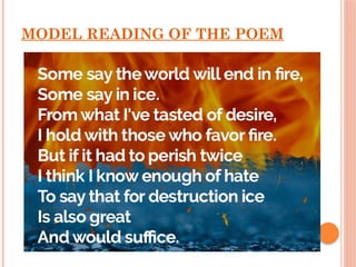 FIRE and ICE by Robert FROST class 10.pptx