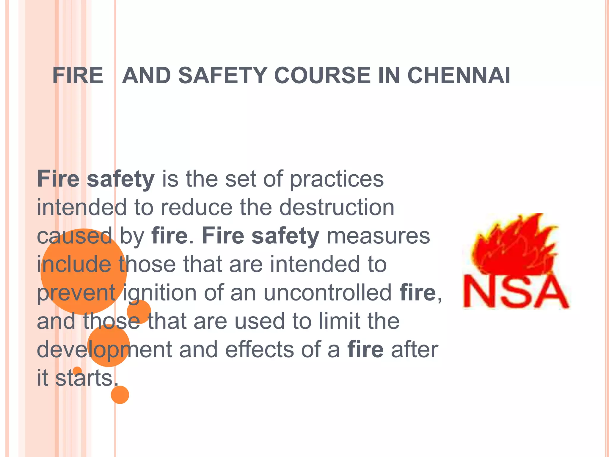 Fire and safety course in chennai | PPTX