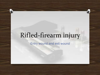 Firearm injuries_Forensics | PPTX