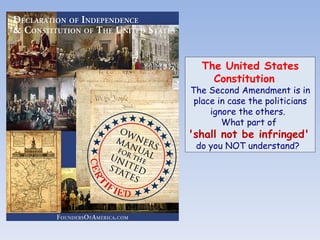 The United States Constitution     The Second Amendment is in place in case the politicians ignore the others.    What part of  'shall not be infringed'   do you NOT understand?    