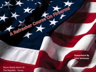 PowerPoint By
                       John Santanen


Music Battle Hymn Of
The Republic - Sousa
 