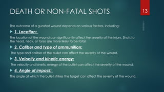 FIREARMS, MECHANISM OF INJURY AND LEVEL OF DAMAGE BY STEPHEN ANTO.pptx