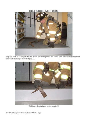 Fire Attack Training Considerations Capt Kiger