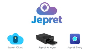 Jepret Cloud Jepret Allegra Jepret Story
 