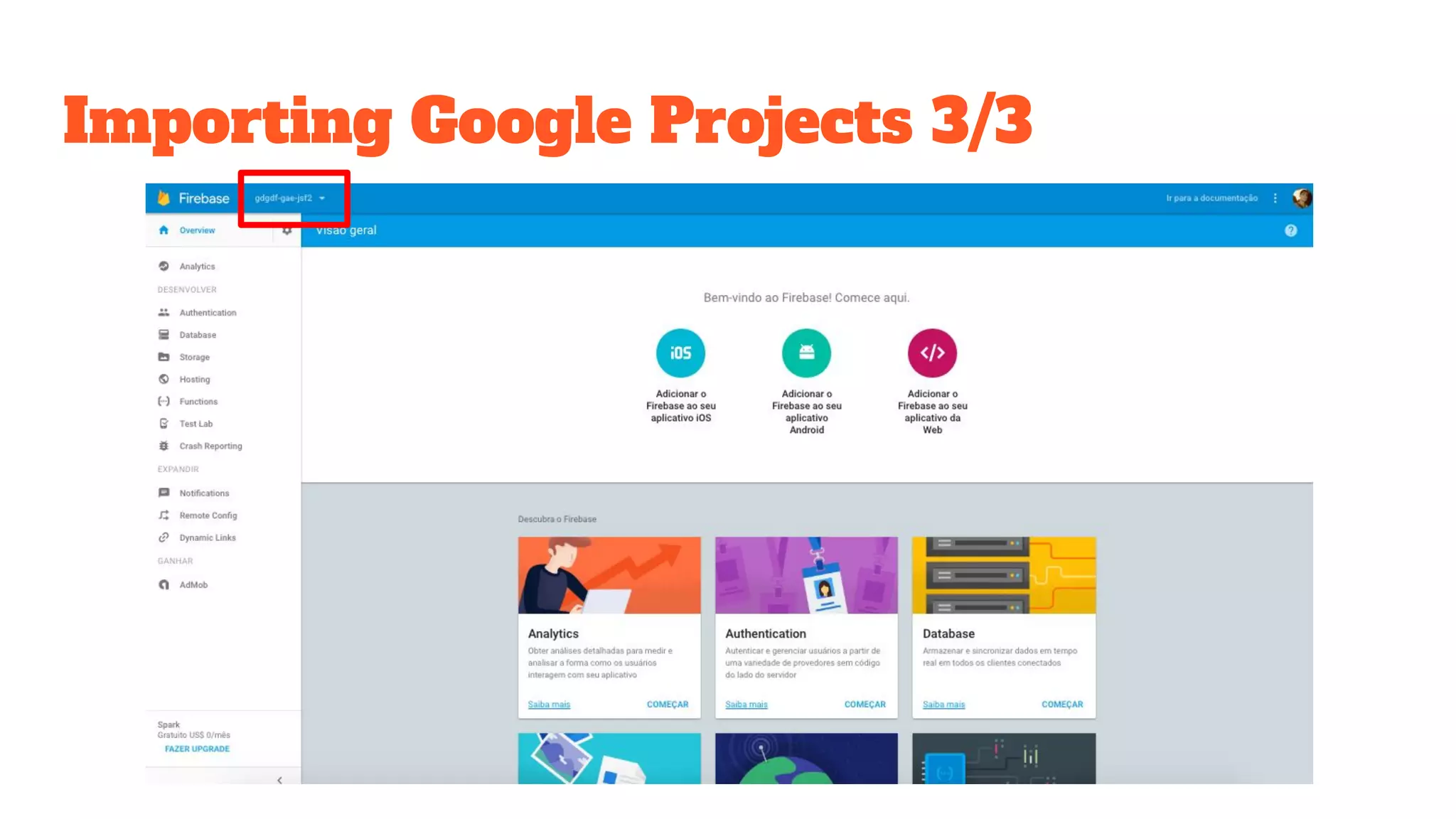 Importing Google Projects 3/3 