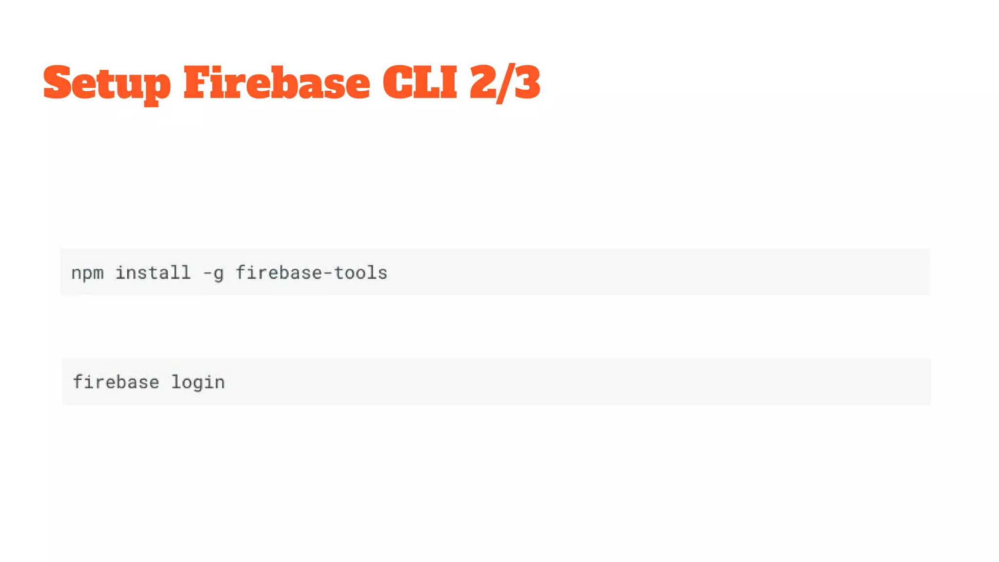 Setup Firebase CLI 2/3 