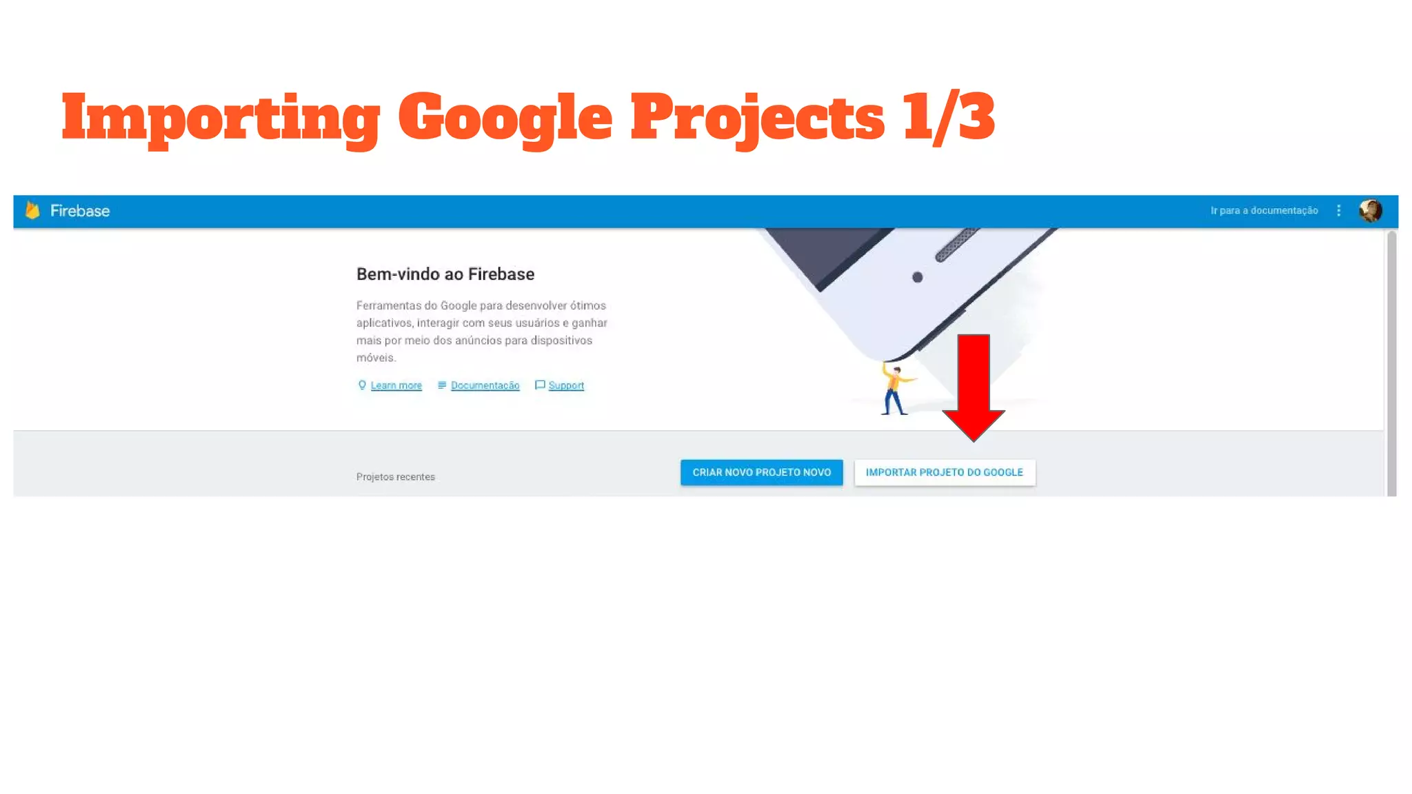 Importing Google Projects 1/3 