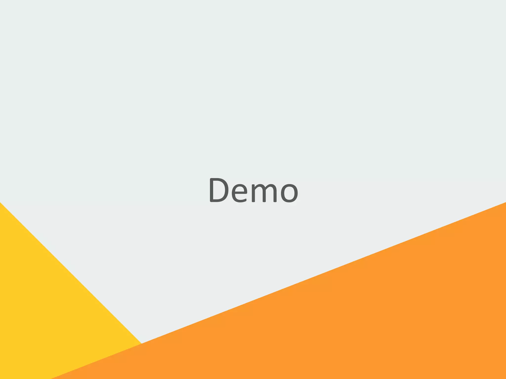 Demo
 