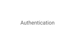 Authentication