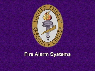 Fire Alarm Systems
 